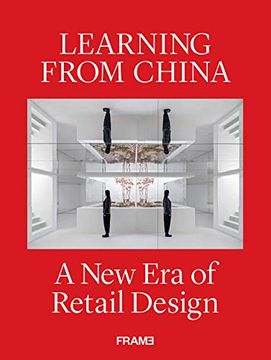 portada Learning From China: A new era of Retail Design (in English)