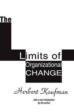 portada the limits of organizational change (en Inglés)