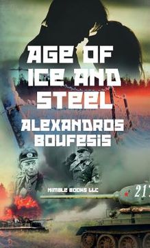 portada Age of Ice and Steel (en Inglés)
