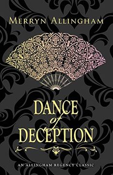 portada Dance of Deception: A Regency Romance: Volume 1 (Allingham Regency Classics) (in English)