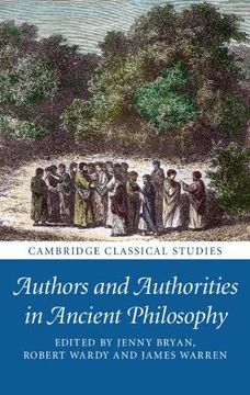 portada Authors and Authorities in Ancient Philosophy (Cambridge Classical Studies) (in English)