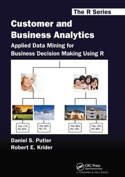 portada Customer and Business Analytics: Applied Data Mining for Business Decision Making Using R (en Inglés)