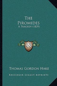 portada the piromides: a tragedy (1839) (en Inglés)
