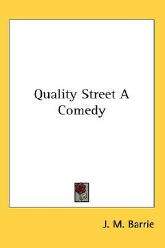 portada quality street: a comedy
