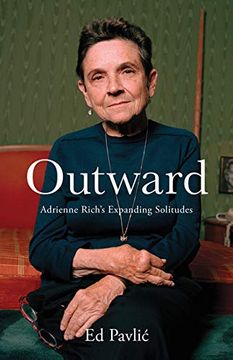 portada Outward: Adrienne Rich’S Expanding Solitudes (en Inglés)