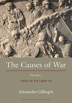 portada The Causes of War: Volume ii: 1000 ce to 1400 ce (en Inglés)