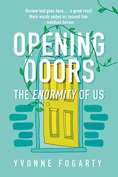 portada Opening Doors: The Enormity of us (en Inglés)