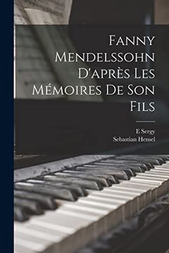 portada Fanny Mendelssohn D'apres les Memoires de son Fils (Paperback)