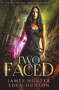 portada Two-Faced: An Urban Fantasy Adventure (Legend of the Treesinger) (in English)