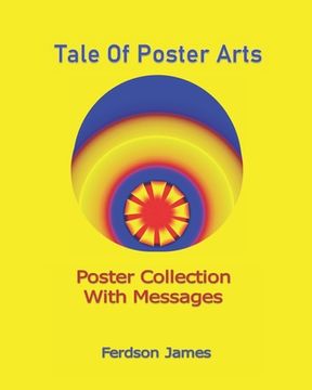 portada Tale Of Poster Arts: Poster Collection With Messages (en Inglés)