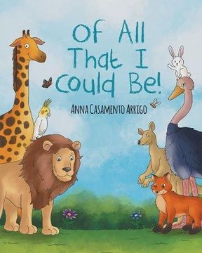 portada Of all That i Could be! (in English)