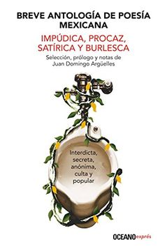 portada Breve Antologia de Poesia Mexicana Impudica, Procaz, Satirica y Burlesca
