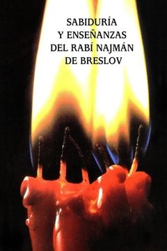 portada Sabiduría y Enseñanzas del Rabí Najmán de Breslov (Sijot Haran) (in Spanish)