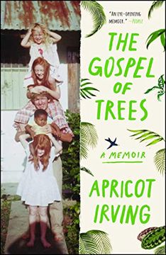 portada The Gospel of Trees: A Memoir (in English)