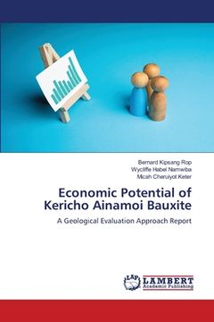 portada Economic Potential of Kericho Ainamoi Bauxite (en Inglés)