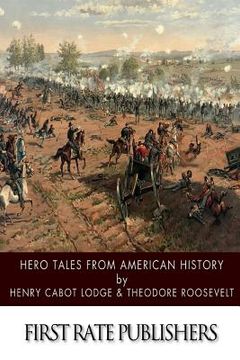 portada Hero Tales from American History (en Inglés)