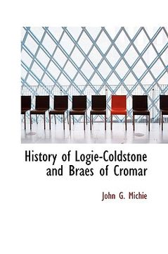 portada history of logie-coldstone and braes of cromar