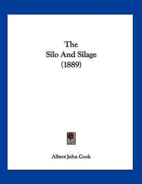 portada the silo and silage (1889) (en Inglés)
