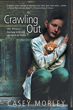 portada Crawling Out: One Woman's Journey to Break the Cycle of Abuse (en Inglés)