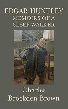 portada Edgar Huntley Memoirs of a Sleep Walker