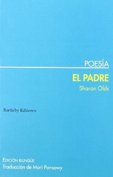 portada El Padre: Poesia (Ed. Bilingue) (in Spanish)