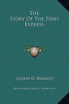 portada the story of the pony express (en Inglés)