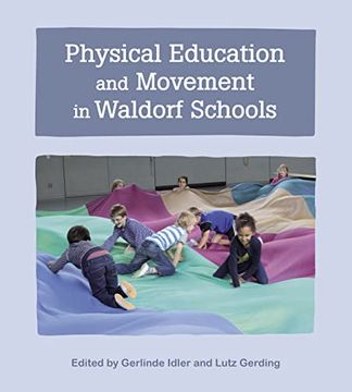 portada Physical Education and Movement in Waldorf Schools (en Inglés)
