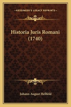 portada Historia Juris Romani (1740) (en Latin)