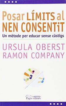 portada Posar límits al nen consentit: Un mètode per educar sense càstigs (L'Expert) (in Catalá)
