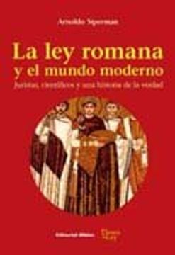 la ley romana y el mundo moderno (in Spanish)