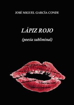 portada Lápiz Rojo (Poesía Subliminal)