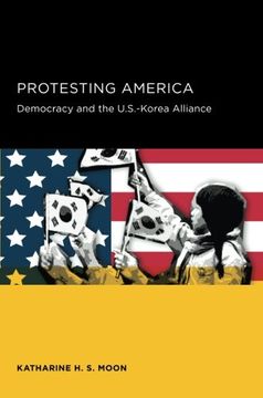 portada Protesting America (Seoul-California Series in Korean Studies) (en Inglés)