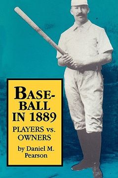 portada baseball in 1889: players vs. owners (en Inglés)