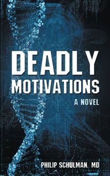 portada Deadly Motivations: A Novel