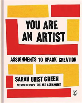 portada You are an Artist: Assignments to Spark Creation 