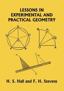 portada Lessons in Experimental and Practical Geometry (Yesterday's Classics) (en Inglés)