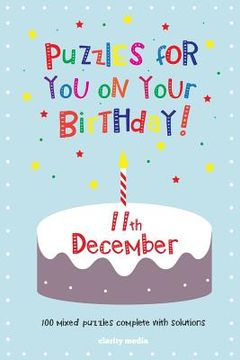 portada Puzzles for you on your Birthday - 11th December (en Inglés)