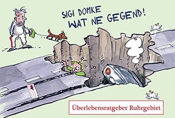 portada Wat ne Gegend: Überlebensratgeber Ruhr (en Alemán)
