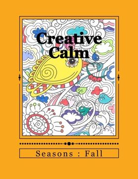 portada Creative Calm: Seasons : Fall: Volume 25