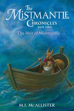 portada The Heir of Mistmantle (The Mistmantle Chronicles) (en Inglés)