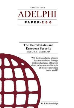 portada The United States and European Security (en Inglés)