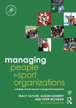 portada Managing People in Sport Organizations: A Strategic Human Resource Management Perspective (Sport Management Series) 