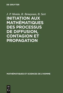 portada Initiation aux Mathématiques des Processus de Diffusion, Contagion et Propagation (en Francés)