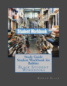 portada Study Guide Student Workbook for Babbitt: Black Student Workbooks (in English)