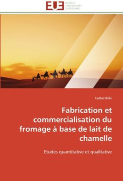 portada Fabrication Et Commercialisation Du Fromage a Base de Lait de Chamelle
