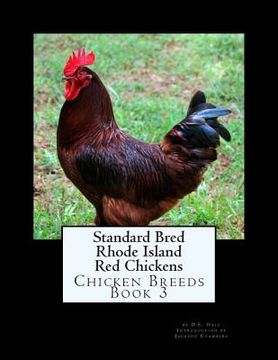 portada Standard Bred Rhode Island Red Chickens (en Inglés)