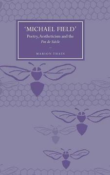 portada 'michael Field' Hardback: Poetry, Aestheticism and the fin de Siecle (Cambridge Studies in Nineteenth-Century Literature and Culture) (in English)