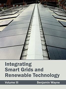 portada Integrating Smart Grids and Renewable Technology: Volume III