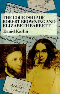 portada the courtship of robert browning and elizabeth barrett (en Inglés)