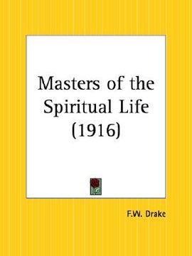portada masters of the spiritual life (in English)